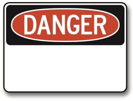 OSHA danger sign